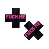 Pastease Liquid Black Cross With Pink 'Fuck Me' Nipple Pasties
